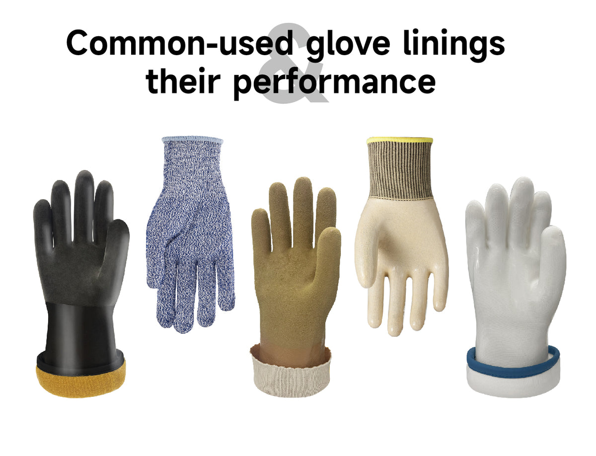 Commonly used  glove linings and their performance