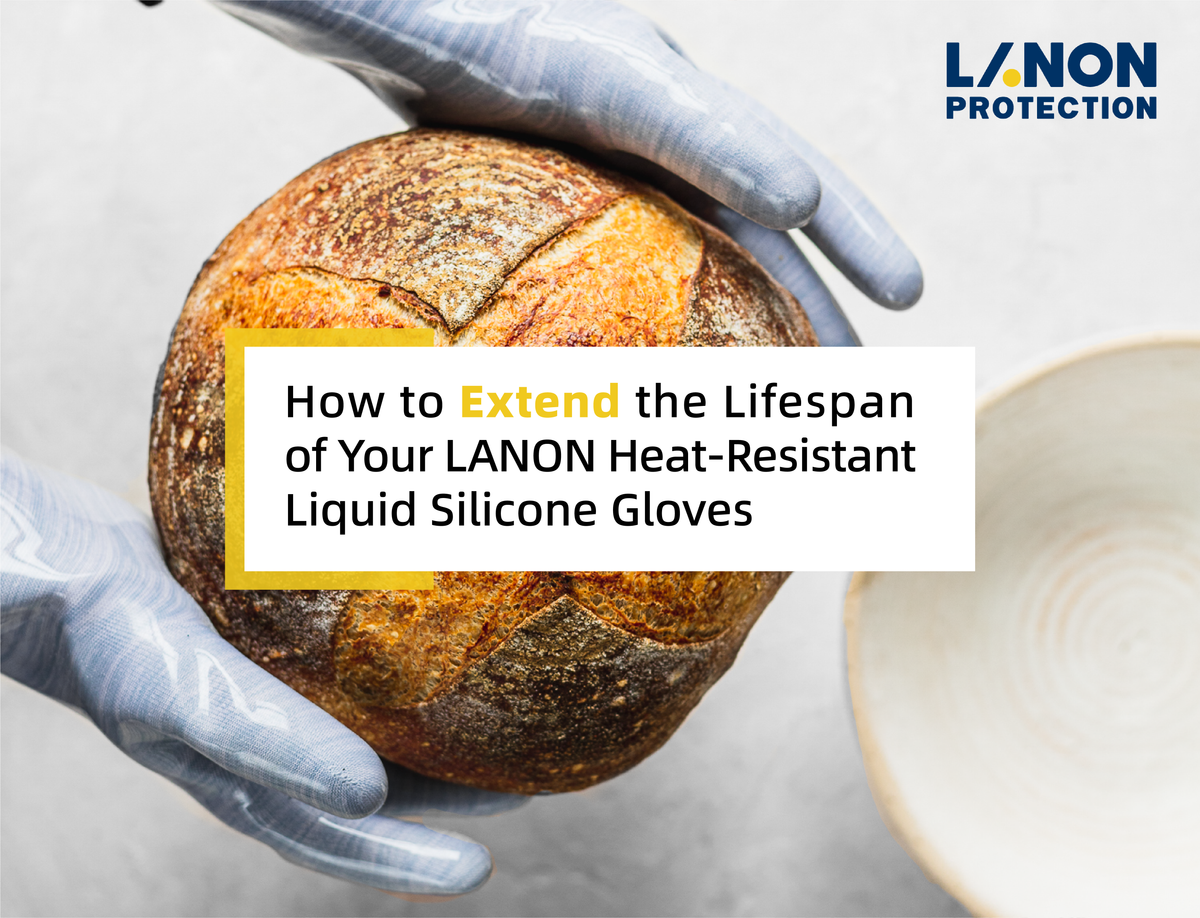 How to Extend the Lifespan of Your LANON Heat-Resistant Liquid Silicone Gloves